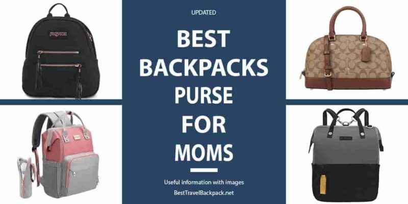 Best Backpack Purse for Moms